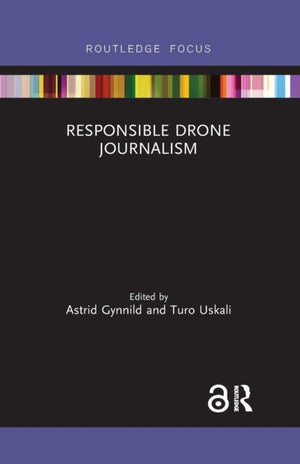 Responsible Drone Journalism