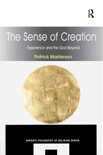 Book cover of: Sense of Creation. By: Patrick Masterson