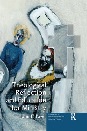 Theological Reflection and Education for Ministry