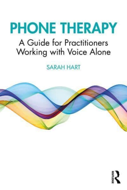 Book cover of: Phone Therapy. By: Sarah Hart