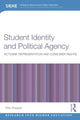 Book cover of: Student Identity and Political Agency. By: Rille Raaper