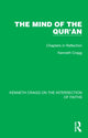 Book cover of: Mind of the Qur’an. By: Kenneth Cragg