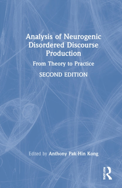 Book cover of: Analysis of Neurogenic Disordered Discourse Production
