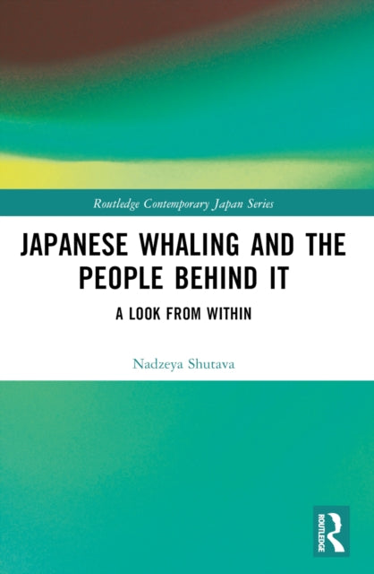 Book cover of: Japanese Whaling and the People Behind It
