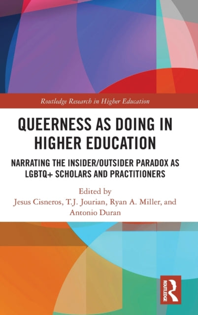 Book cover of: Queerness as Doing in Higher Education. By: Jesús Cisneros