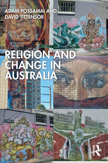 Book cover of: Religion and Change in Australia. By: Adam Possamai