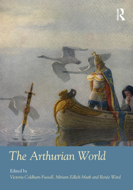 Book cover of: Arthurian World. By: Victoria Coldham-Fussell