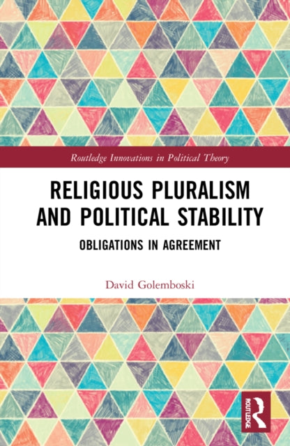 Book cover of: Religious Pluralism and Political Stability. By: David Golemboski