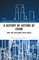 Book cover of: History of Victims of Crime. By: Stephen J. Strauss-Walsh