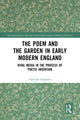 Book cover of: Poem and the Garden in Early Modern England. By: Deborah Solomon