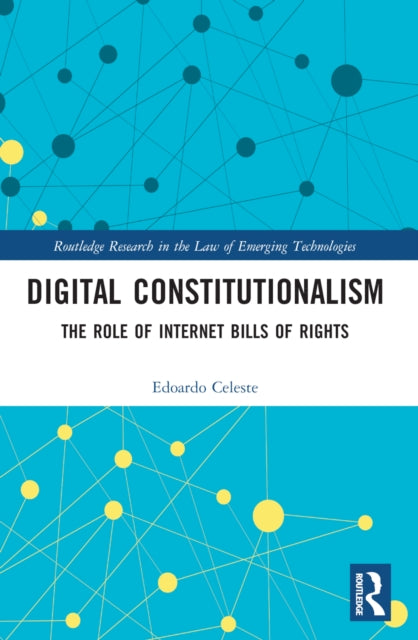 Book cover of: Digital Constitutionalism. By: Edoardo Celeste