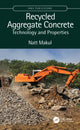 Book cover of: Recycled Aggregate Concrete. By: Natt Makul