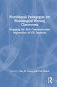 Book cover of: Plurilingual Pedagogies for Multilingual Writing Classrooms. By: Kay M. Losey