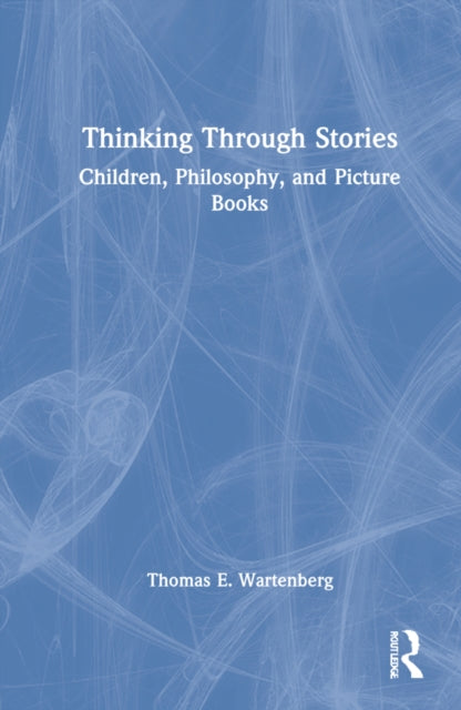 Book cover of: Thinking Through Stories