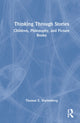 Book cover of: Thinking Through Stories