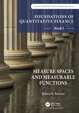 Foundations of Quantitative Finance, Book I: Measure Spaces and Measurable Functions