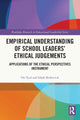 Book cover of: Empirical Understanding of School Leaders’ Ethical Judgements. By: Ori Eyal