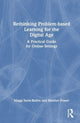 Book cover of: Rethinking Problem-based Learning for the Digital Age. By: Maggi Savin-Baden