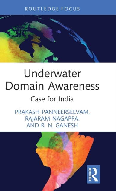 Book cover of: Underwater Domain Awareness. By: Prakash Panneerselvam