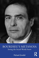 Book cover of: Bourdieu’s Metanoia. By: Michael Grenfell