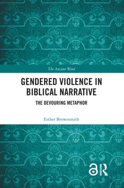 Gendered Violence in Biblical Narrative