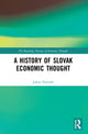 Book cover of: History of Slovak Economic Thought. By: Julius Horváth
