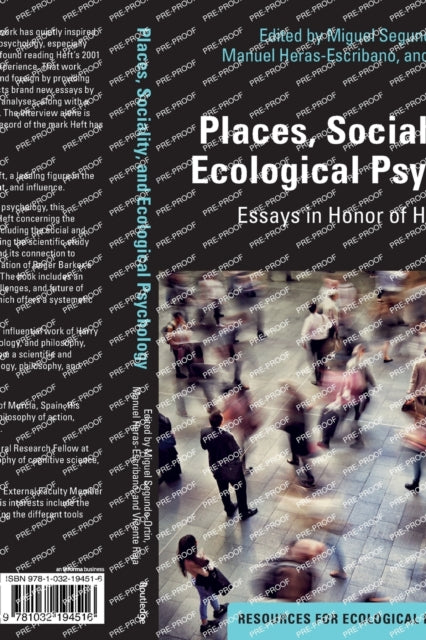 Book cover of: Places, Sociality, and Ecological Psychology. By: Miguel Segundo-Ortin