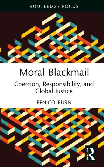 Book cover of: Moral Blackmail