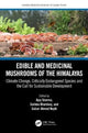 Book cover of: Edible and Medicinal Mushrooms of the Himalayas. By: Ajay Sharma