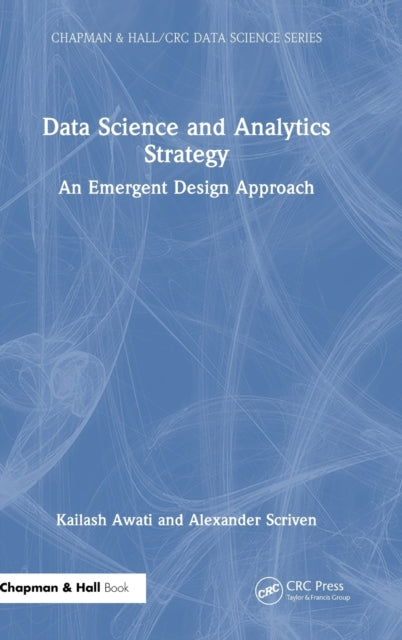 Book cover of: Data Science and Analytics Strategy. By: Kailash Awati