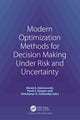 Book cover of: Modern Optimization Methods for Decision Making Under Risk and Uncertainty. By: Alexei A. Gaivoronski