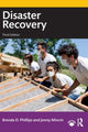 Book cover of: Disaster Recovery. By: Brenda D. Phillips