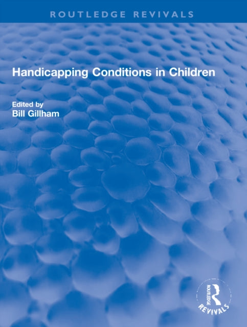 Book cover of: Handicapping Conditions in Children