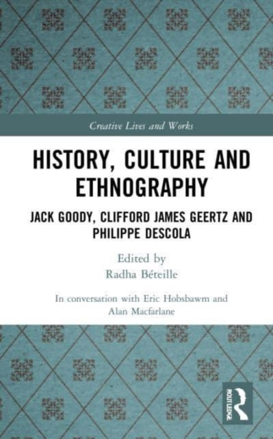 Book cover of: History, Culture and Ethnography. By: Alan Macfarlane
