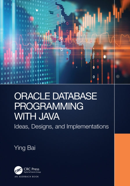 Book cover of: Oracle Database Programming with Java. By: Ying Bai
