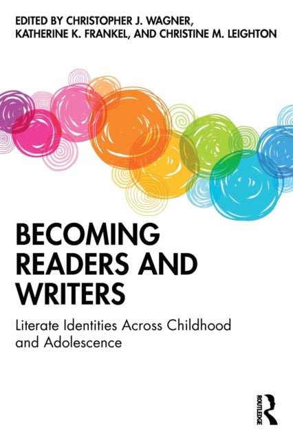 Book cover of: Becoming Readers and Writers. By: Christopher J. Wagner