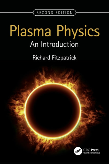 Book cover of: Plasma Physics. By: Richard Fitzpatrick
