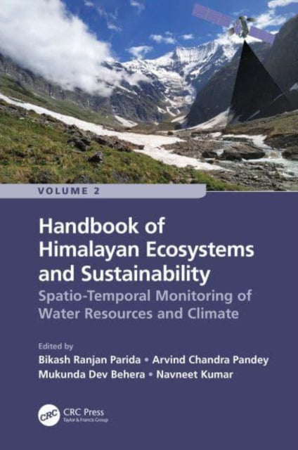Book cover of: Handbook of Himalayan Ecosystems and Sustainability, Volume 2. By: Bikash Ranjan Parida