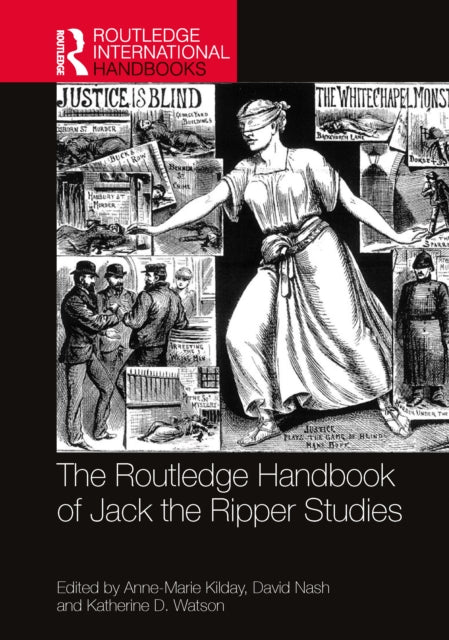 Book cover of: Routledge Handbook of Jack the Ripper Studies