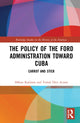 Book cover of: Policy of the Ford Administration Toward Cuba