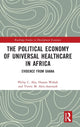 Book cover of: Political Economy of Universal Healthcare in Africa. By: Philip Chukwuma Aka