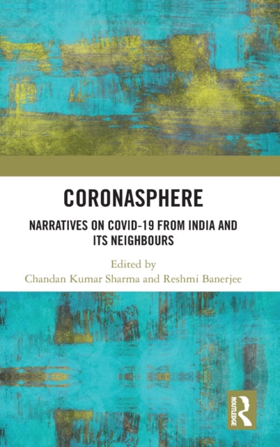 Book cover of: Coronasphere. By: Chandan Kumar Sharma