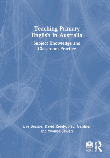 Book cover of: Teaching Primary English in Australia. By: Eve Bearne