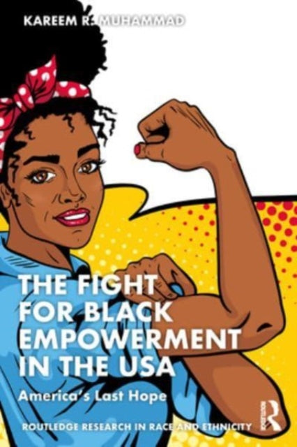 Book cover of: Fight for Black Empowerment in the USA. By: Kareem Muhammad