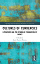 Book cover of: Cultures of Currencies