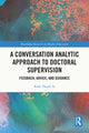Book cover of: Conversation Analytic Approach to Doctoral Supervision. By: Binh Thanh Ta