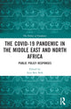 Book cover of: COVID-19 Pandemic in the Middle East and North Africa. By: Anis Ben Brik
