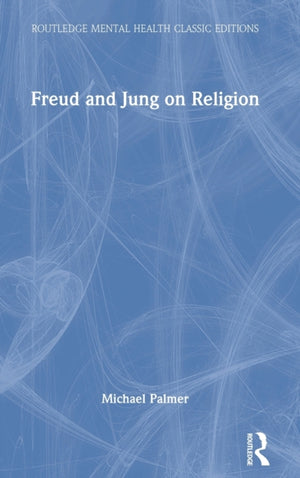 Freud and Jung on Religion