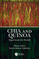 Book cover of: Chia and Quinoa. By: Manju Nehra