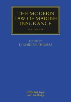 The Modern Law of Marine Insurance